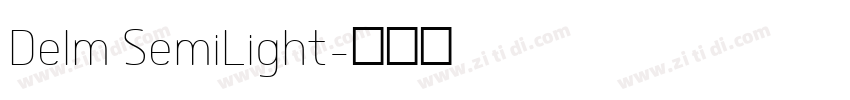 Delm SemiLight字体转换
